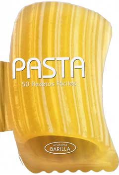 Pasta, de Academia Barilla | portada del libro