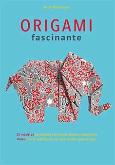 Origami fascinante, de ROBINSON, NICK | portada del libro