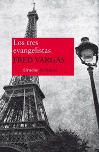 Los tres evangelistas, de Vargas, Fred | portada del libro