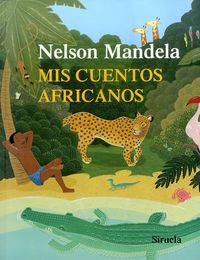 Mis cuentos africanos, de MANDELA | portada del libro