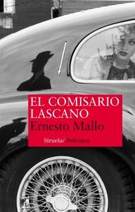 El comisario Lascano, de Mallo, Ernesto | portada del libro