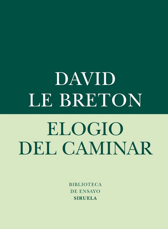 Elogio del caminar, de Le Breton, David | portada del libro