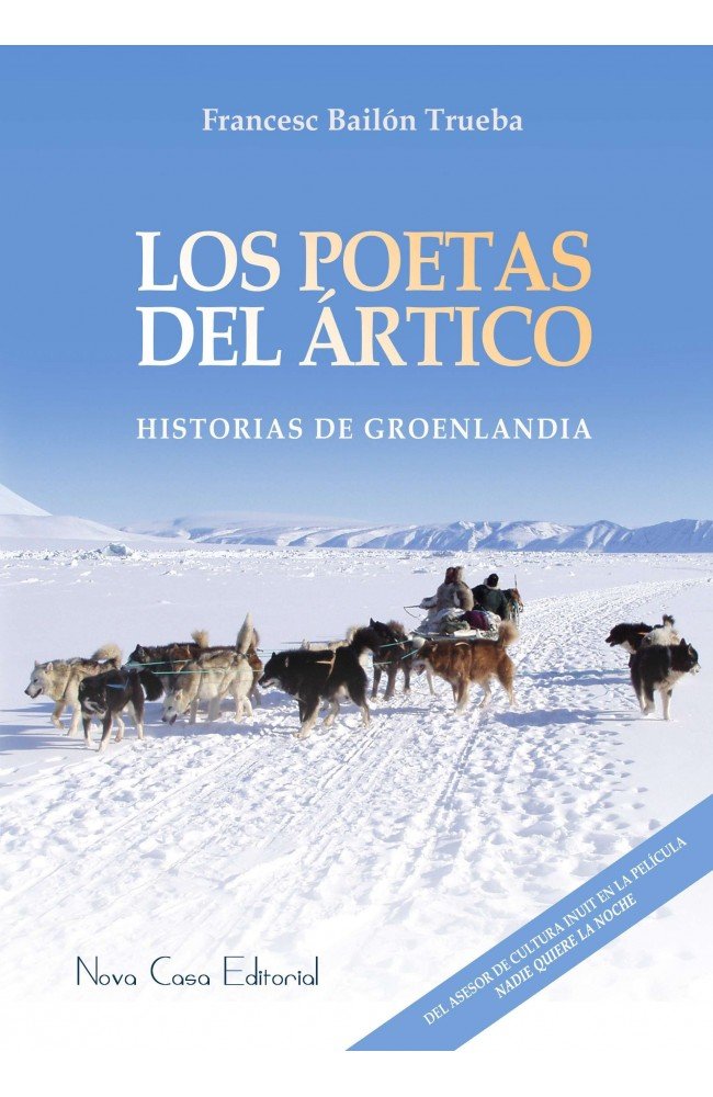 Los poetas del Ártico, de Bailón Trueba, Francesc | portada del libro