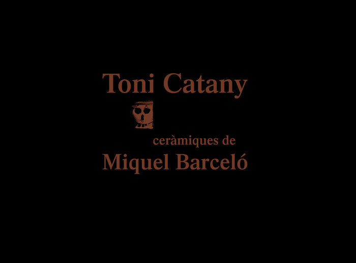Toni Catany. Ceràmiques de Miquel Barceló, de Varios autores | portada del libro