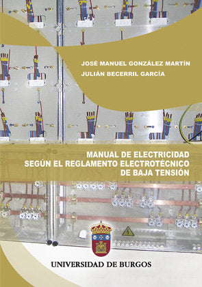 Manual de electricidad según el reglamento electrotécnico de baja tensión, de González Martín, José Manuel | portada del libr