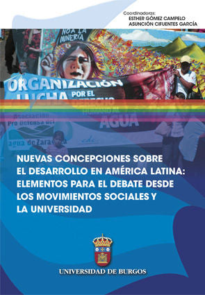 Nuevas concepciones sobre el desarrollo en América Latina: elementos para el debate desde los movimi, de Varios autores | por