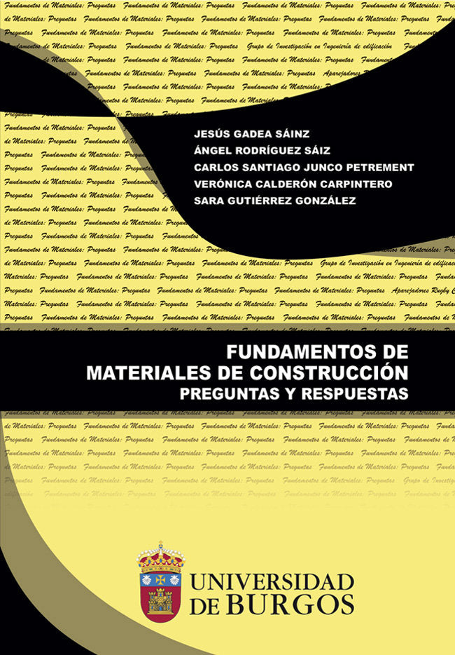 Fundamentos de materiales de construcción. Preguntas y Respuestas, de Gadea Sainz, Jesús | portada del libro