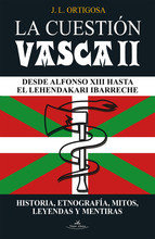 La cuestión vasca II, de Ortigosa Martín, José Luis | portada del libro