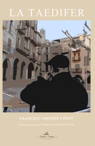 La Taedifer, de Amorós i Prat, Francesc | portada del libro