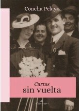 Cartas sin vuelta, de Pelayo, Concha | portada del libro