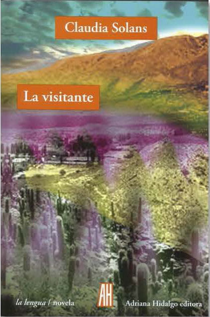 LA VISITANTE, de CLAUDIA SOLANS | portada del libro