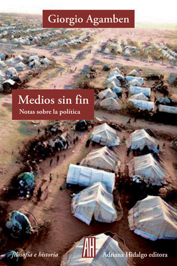 MEDIOS SIN FIN, de AGAMBEN, GIORGIO | portada del libro