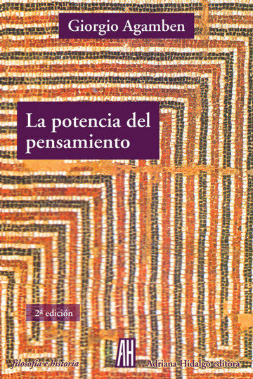 La potencia del pensamiento, de AGAMBEN,GIORGIO | portada del libro