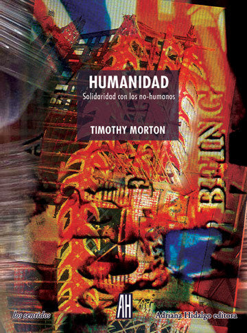 Humanidad, de MORTON,TIMOTHY | portada del libro