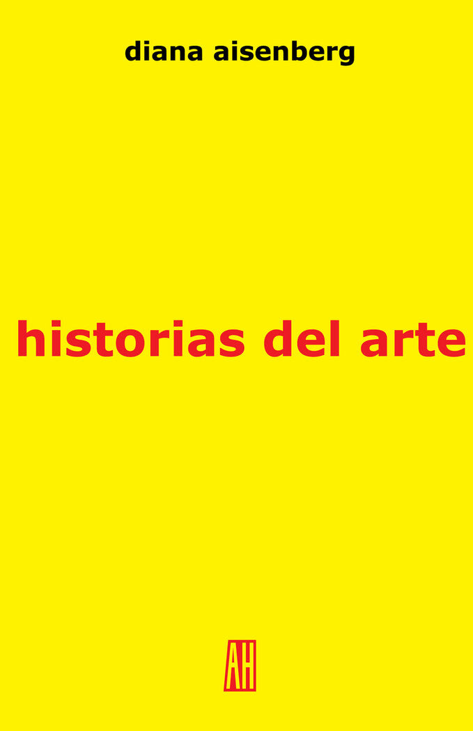 Historias del arte, de AISENBERG, DIANA | portada del libro