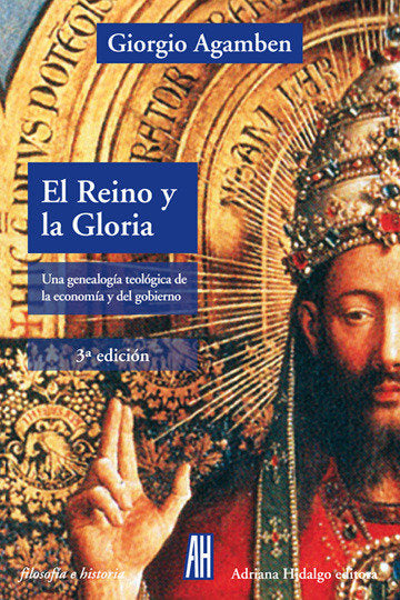 El reino y la gloria, de AGAMBEN,GIORGIO | portada del libro