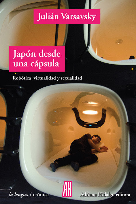JAPON DESDE UNA CAPSULA, de VARSAVSKY,JULIAN | portada del libro