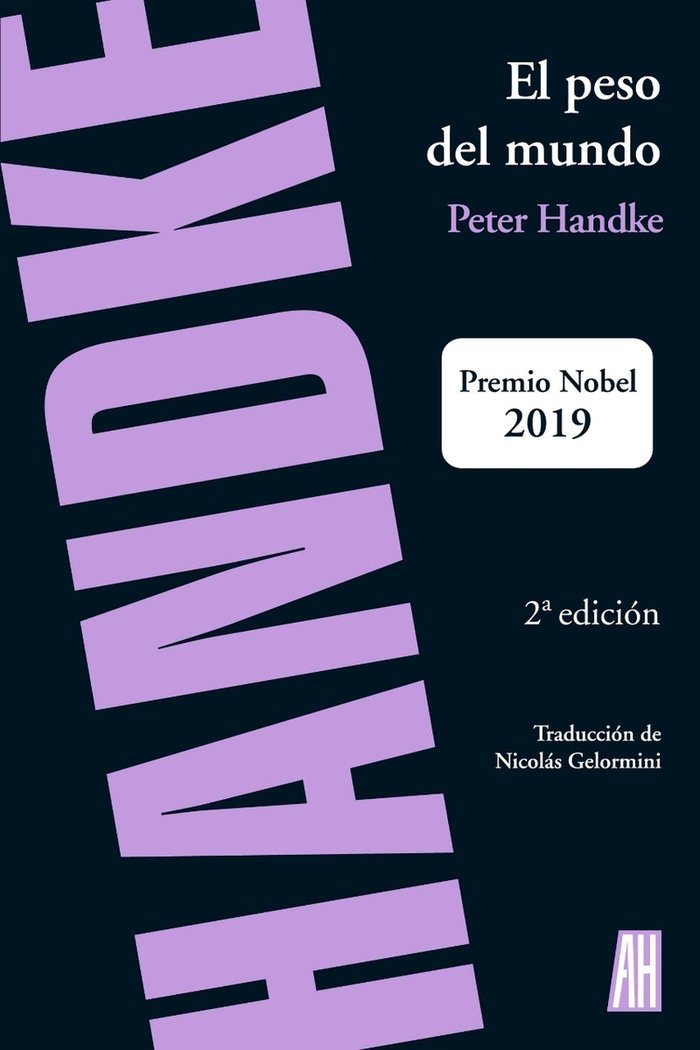 El peso del mundo, de HANDKE,PETER | portada del libro