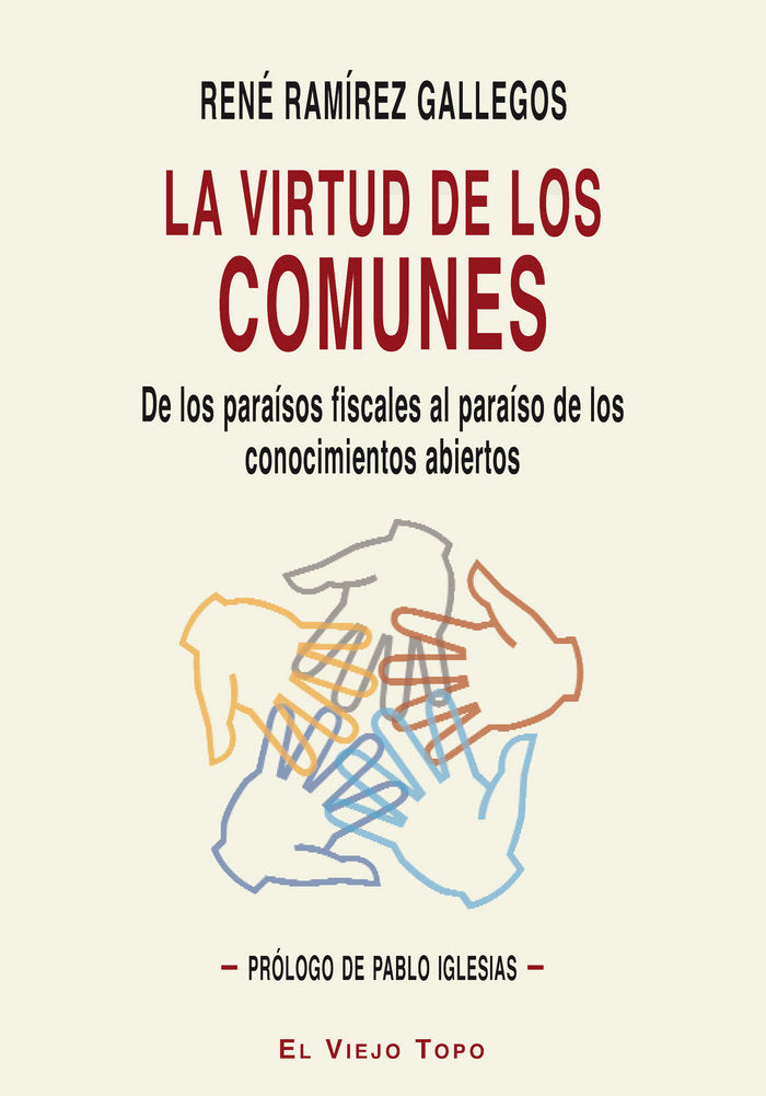 La virtud de los comunes., de Ramírez Gallegos, René | portada del libro