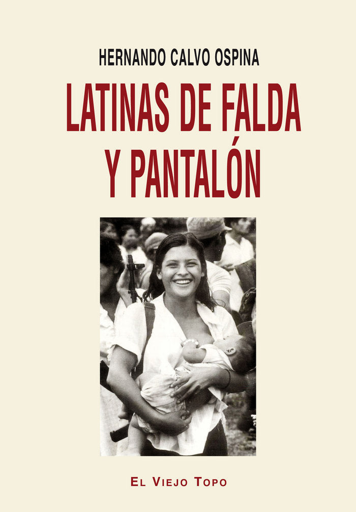 Latinas de falda y pantalón, de Calvo Ospina, Hernando | portada del libro
