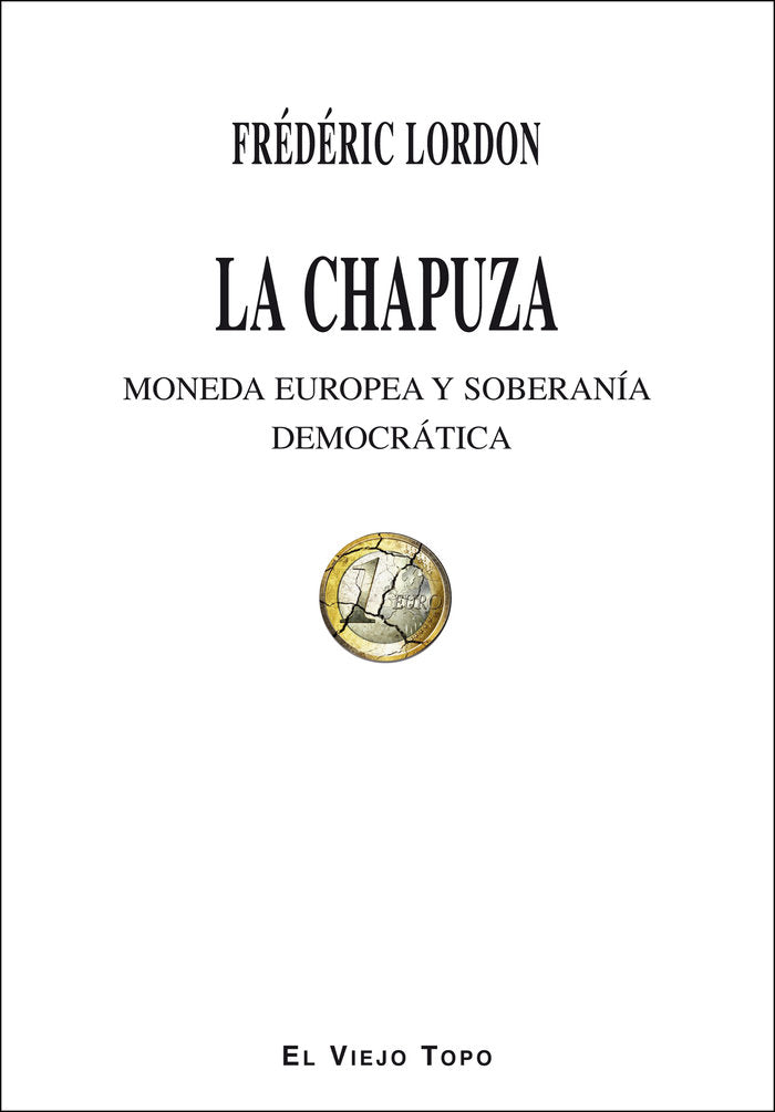 La chapuza, de Lordon, Frédéric | portada del libro