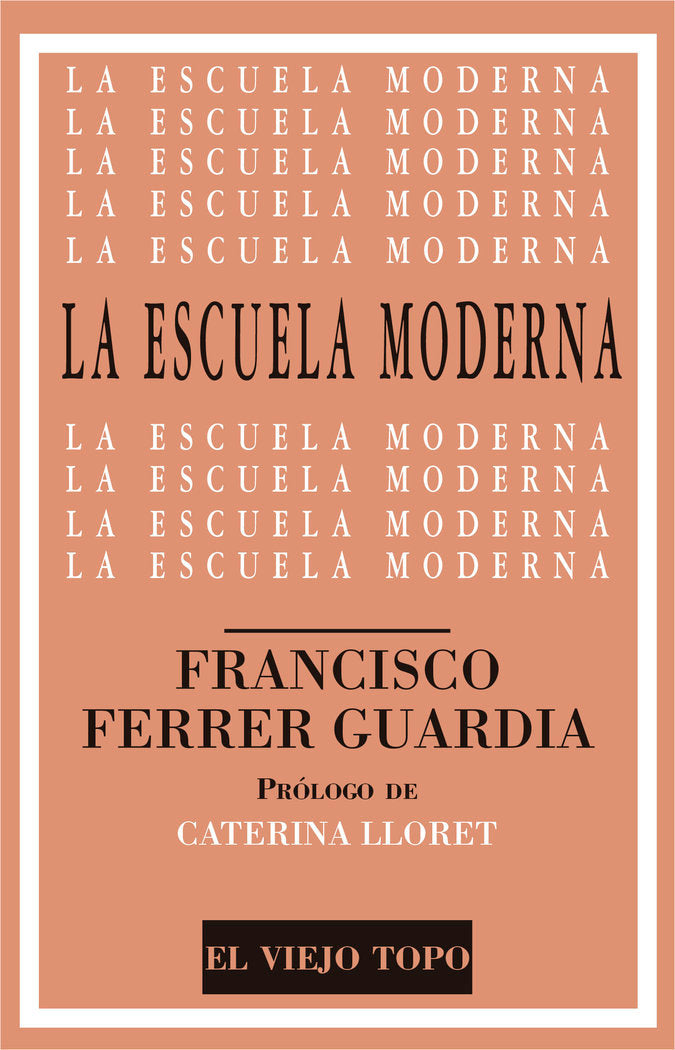 La escuela moderna, de Ferrer Guardia, Francisco | portada del libro