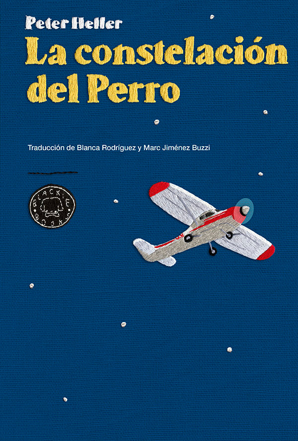 La constelación del Perro, de Heller | portada del libro