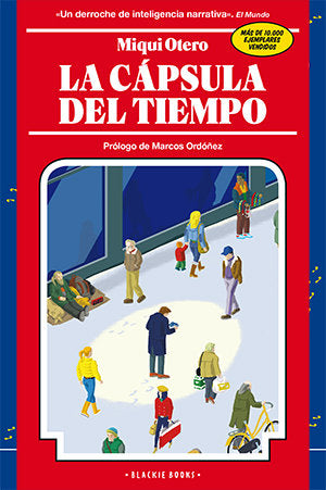 CÁPSULA DEL TIEMPO, LA (RÚSTICA), de Otero | portada del libro