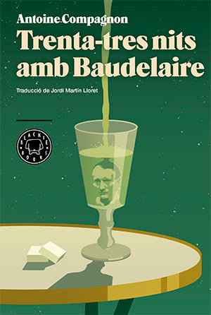 Trenta-tres nits amb Baudelaire, de Compagnon, Antoine | portada del libro