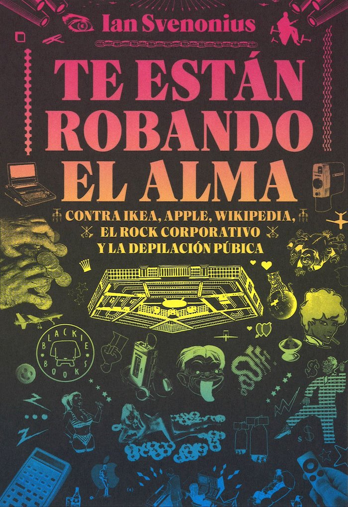 TE ESTÁN ROBANDO EL ALMA, de Svenonius | portada del libro