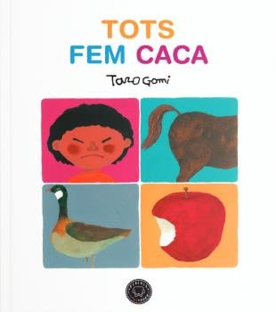 Tots fem caca, de Gomi, Taro | portada del libro