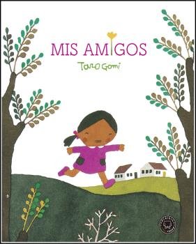 Mis amigos, de Gomi, Taro | portada del libro