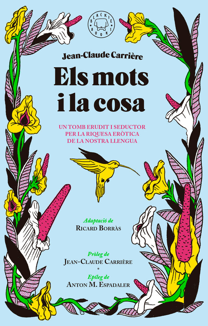 Els mots i la cosa, de Carrière, Jean-Claude | portada del libro