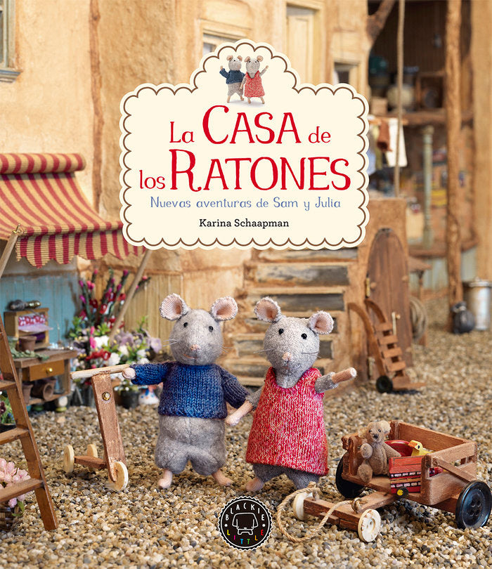La casa de los ratones, volumen 2: Nuevas aventuras de Sam y Julia, de Schaapman, Karina | portada del libro