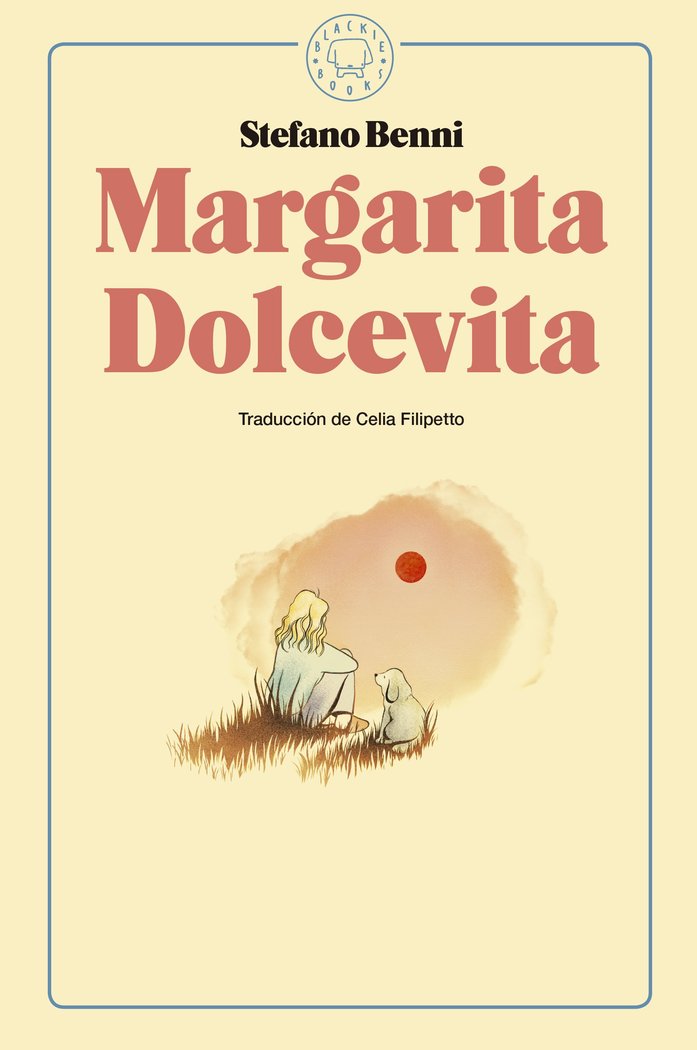 Margarita Dolcevita, de Benni, Stefano | portada del libro