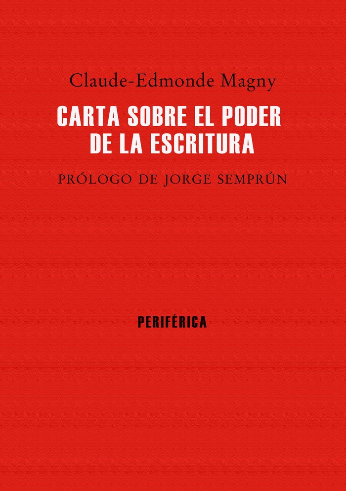 Carta sobre el poder de la escritura, de Magny, Claude-Edmonde | portada del libro