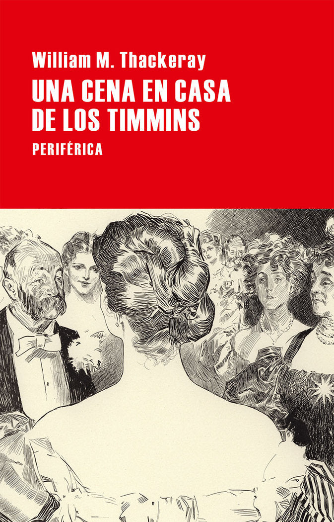 Una cena en casa de los Timmins, de Thackeray, William M. | portada del libro