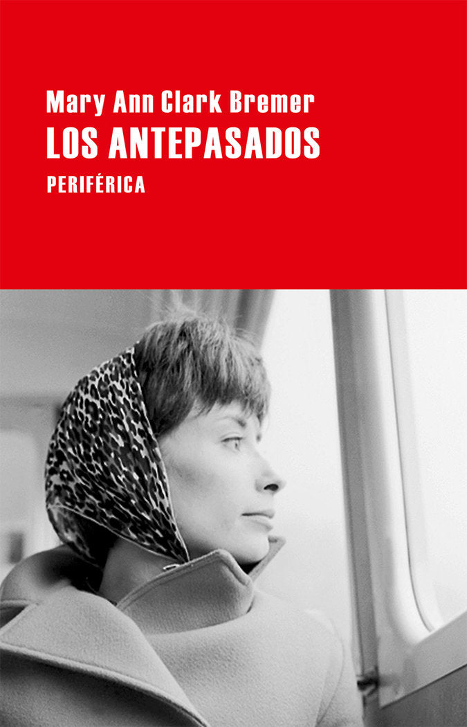 Los antepasados, de Clark Bremer, Mary Ann | portada del libro