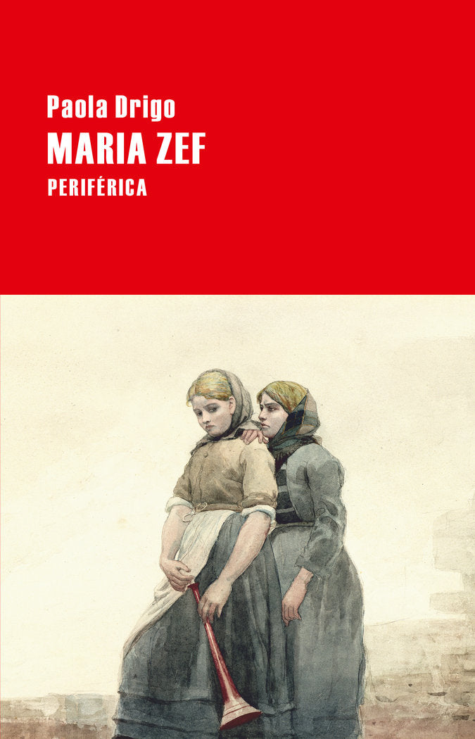 Maria Zef, de Drigo, Paola | portada del libro