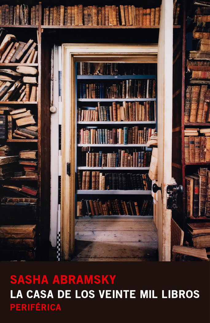 La casa de los veinte mil libros, de Abramsky, Sasha | portada del libro