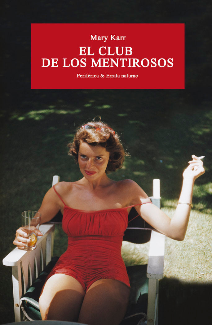 El club de los mentirosos, de Karr, Mary | portada del libro