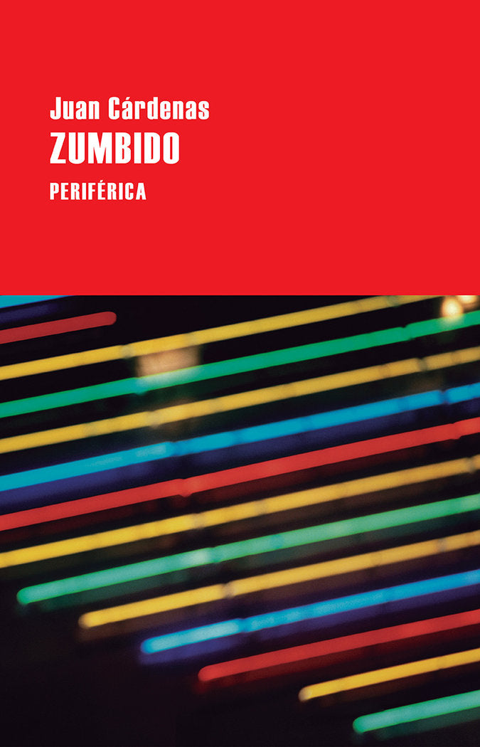 Zumbido, de Cárdenas, Juan | portada del libro