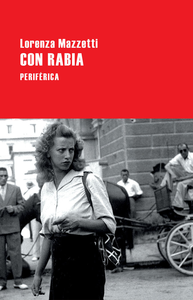 Con rabia, de Mazzetti, Lorenza | portada del libro