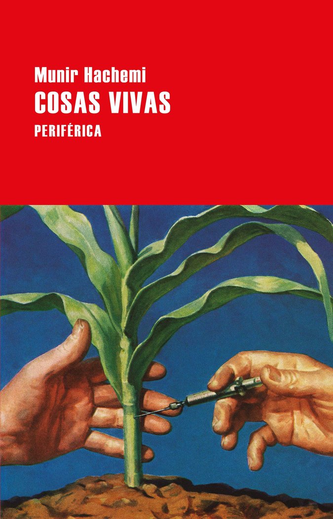 Cosas vivas, de Hachemi, Munir | portada del libro