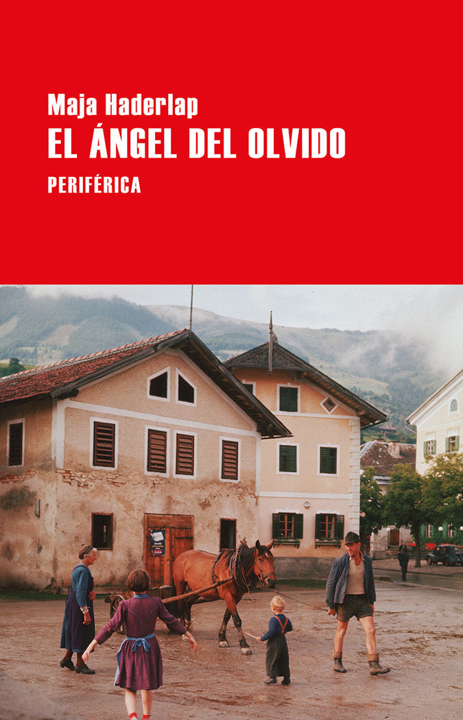 El ángel del olvido, de Haderlap, Maja | portada del libro