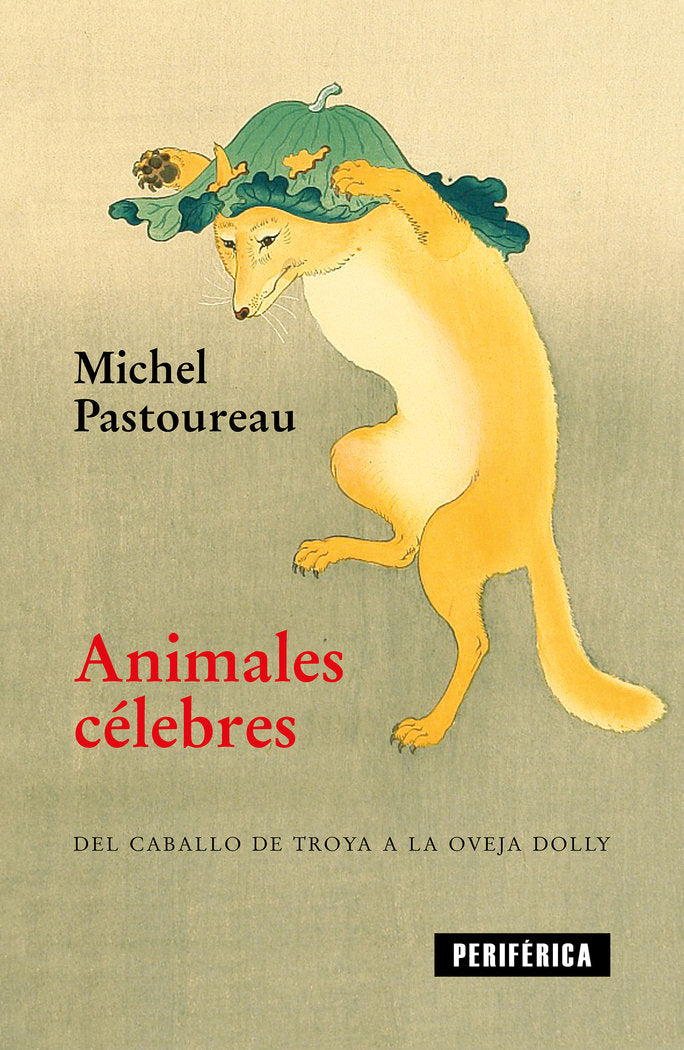 Animales célebres, de Pastoureau, Michel | portada del libro