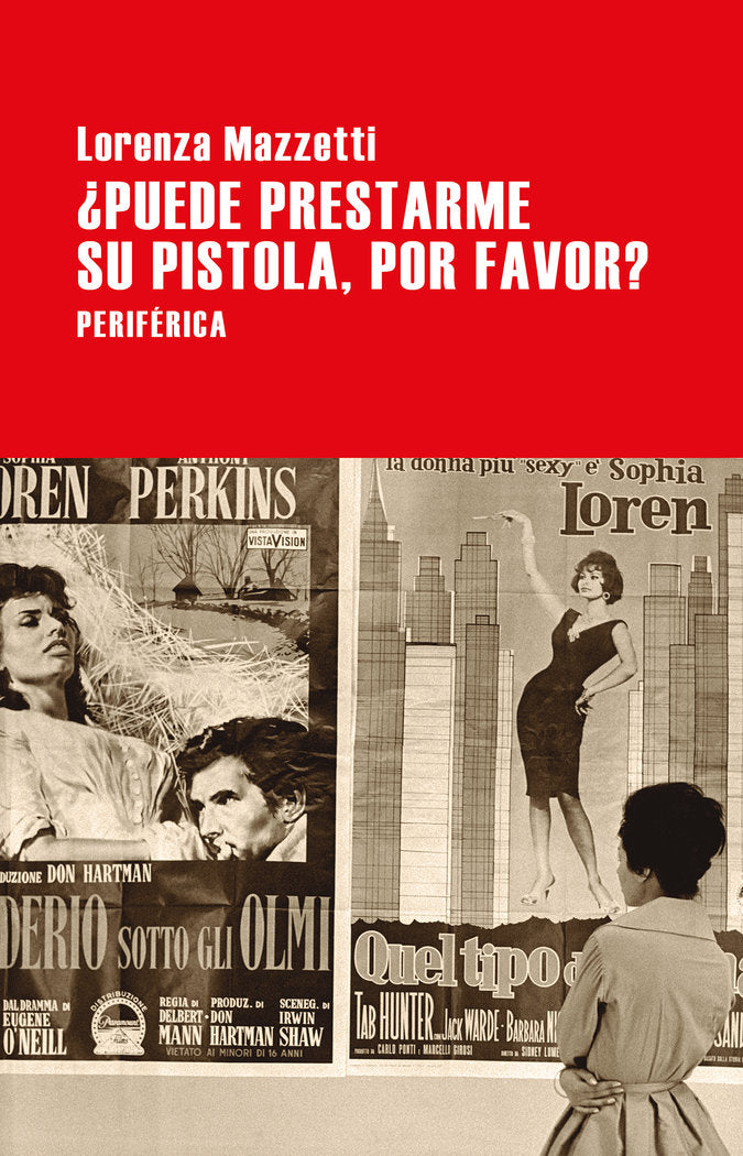¿Puede prestarme su pistola, por favor?, de Mazzetti, Lorenza | portada del libro