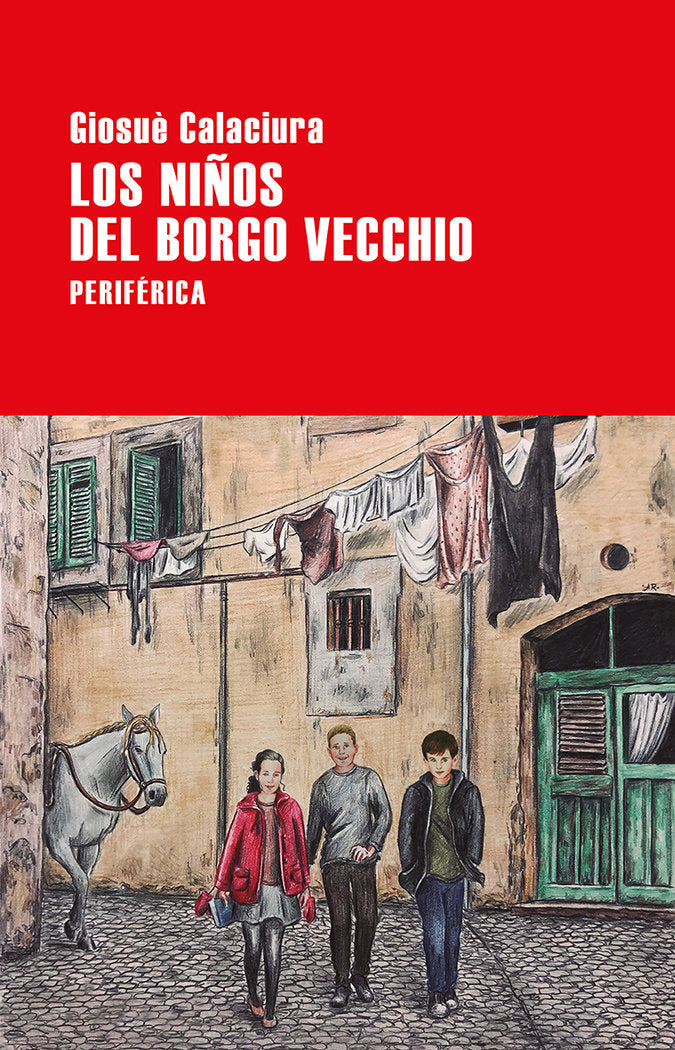 Los niños del Borgo Vecchio, de Calaciura, Giosuè | portada del libro
