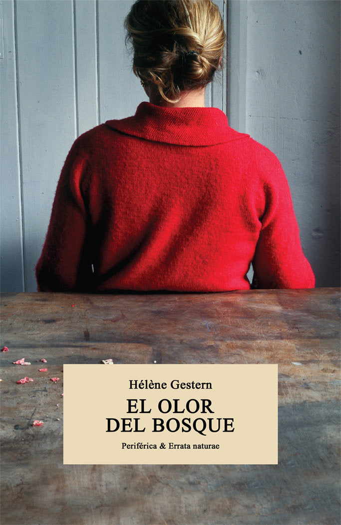 El olor del bosque, de Gestern, Hélène | portada del libro