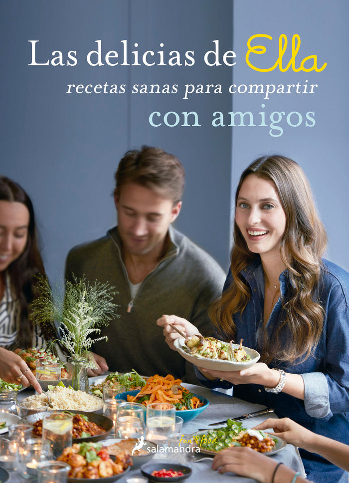 Las delicias de Ella con amigos, de Deliciously Ella | portada del libro